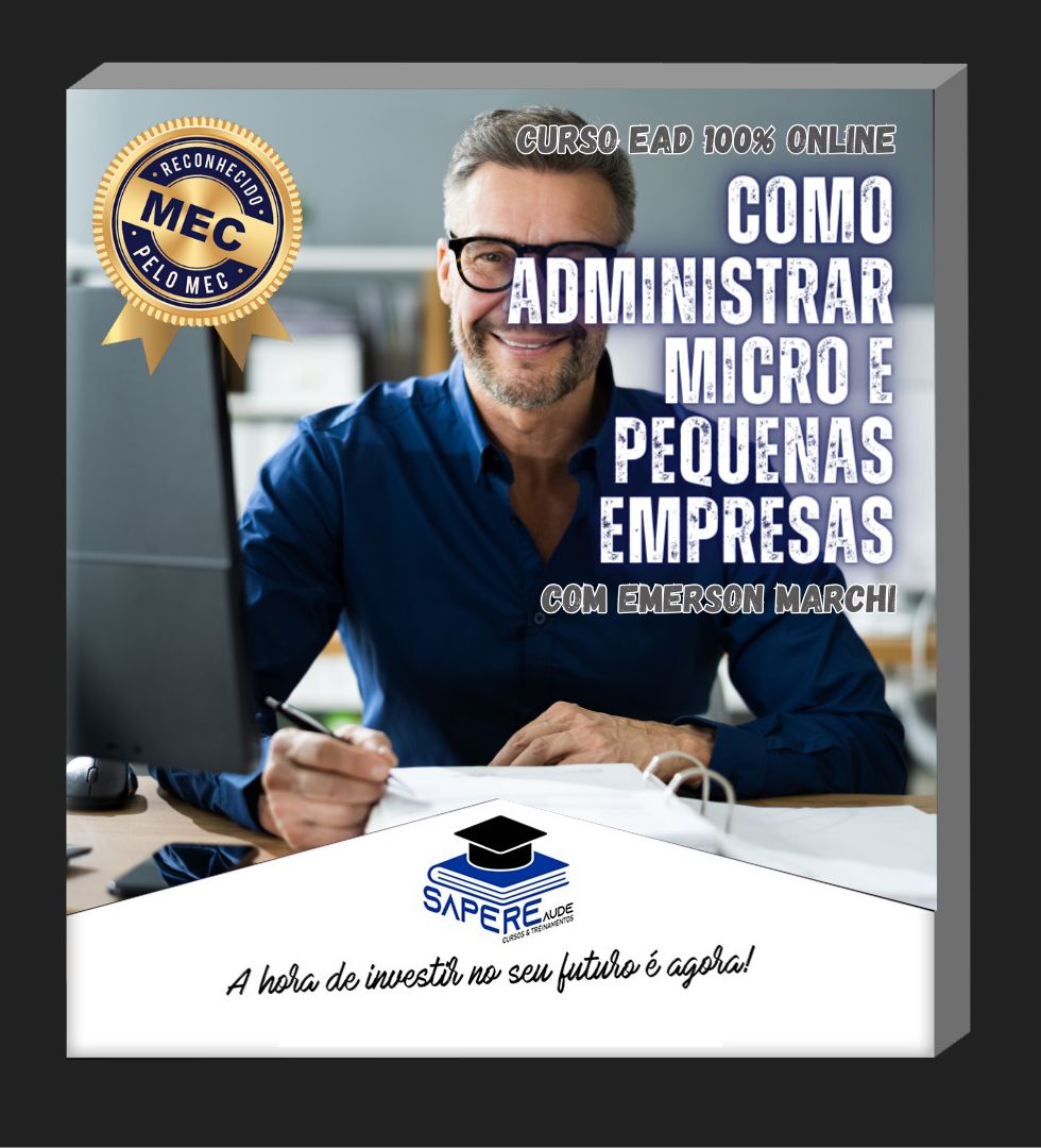 Curso de Como Administrar Micro e Pequenas Empresas