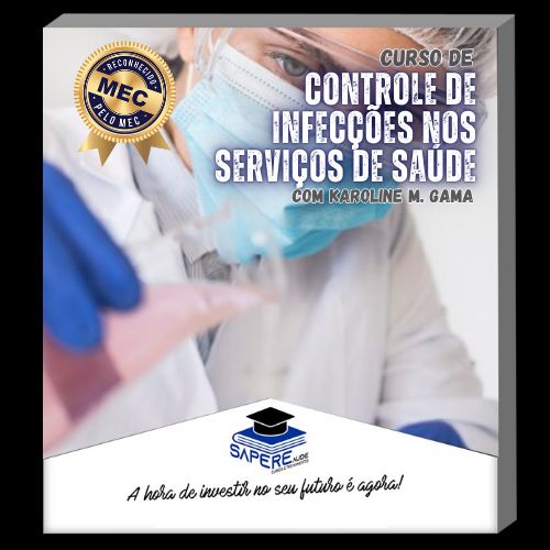 Curso de Controle de Infecções nos Serviços de Saúde