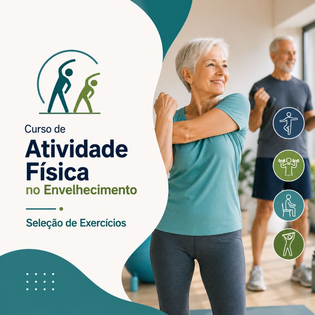 Curso de Atividade Física no Envelhecimento: Seleção de Exercícios