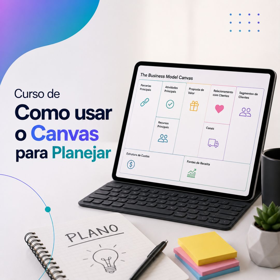 Curso de Como usar o Canvas para Planejar