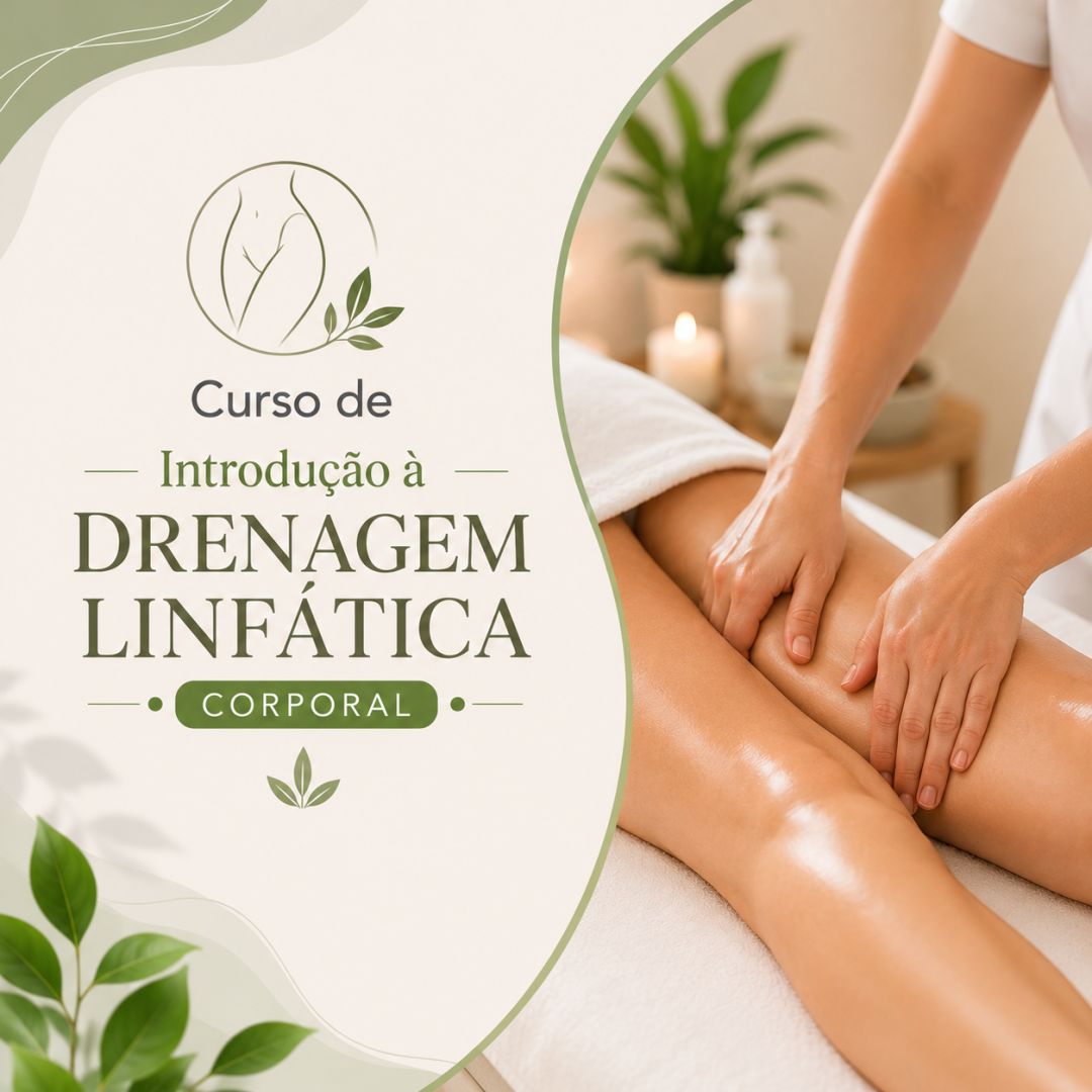 Curso de Introdução à Drenagem Linfática Corporal