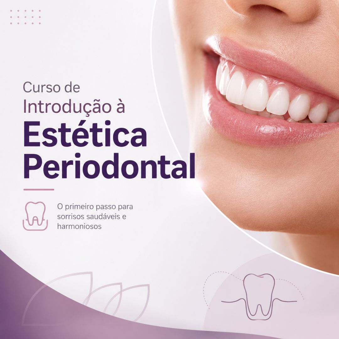 Curso de Introdução à Estética Periodontal