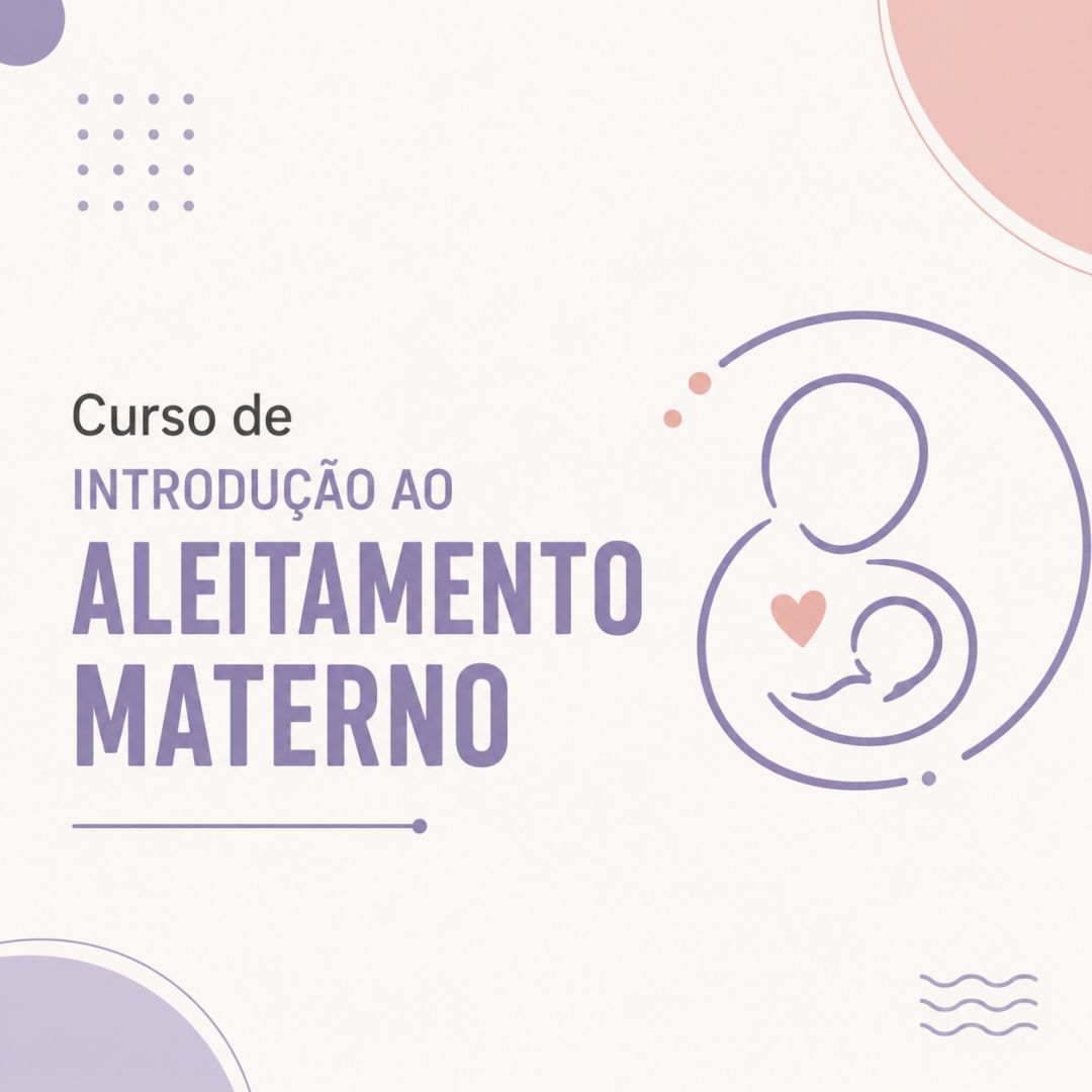 Curso de Introdução ao Aleitamento Materno