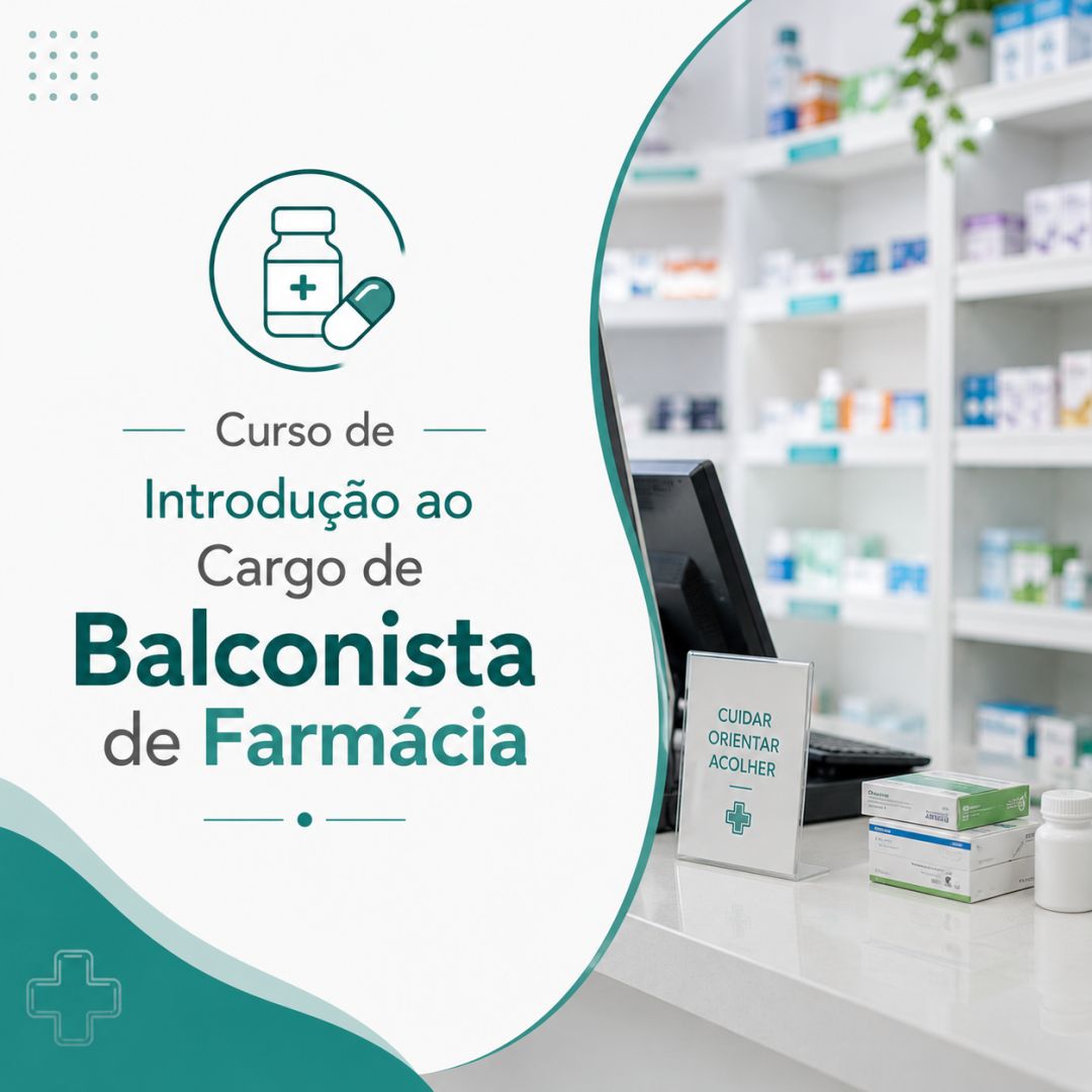 Curso de Introdução ao Cargo de Balconista de Farmácia