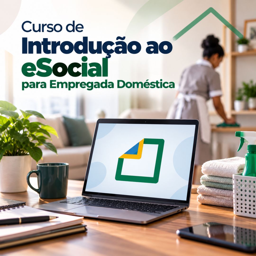 Curso de Introdução ao eSocial para Empregada Doméstica
