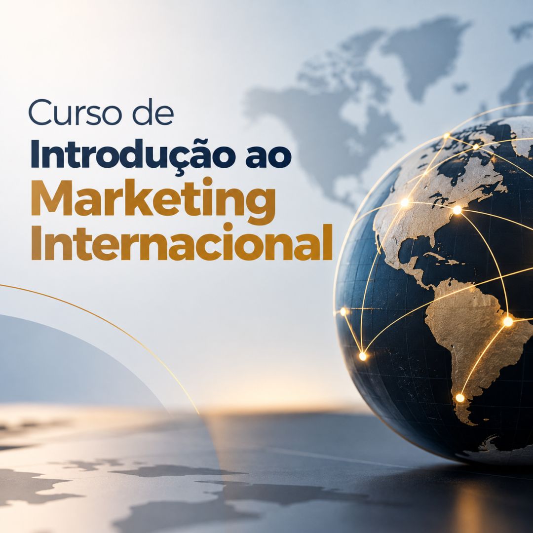 Curso de Introdução ao Marketing Internacional