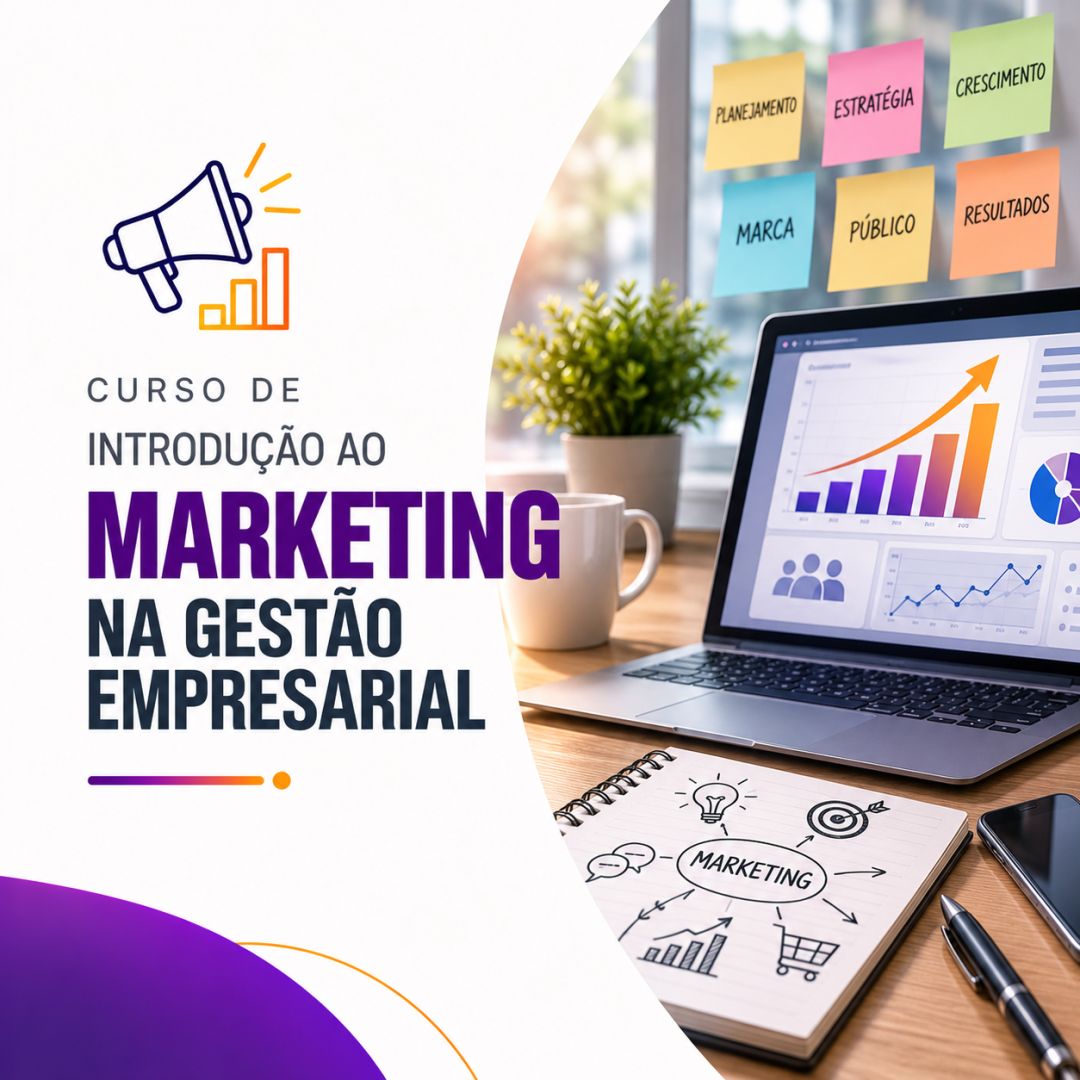 Curso de Introdução ao Marketing na Gestão Empresarial