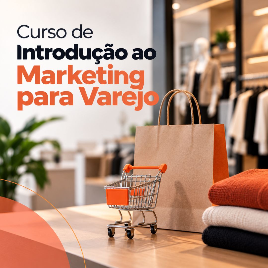 Curso de Introdução ao Marketing para Varejo