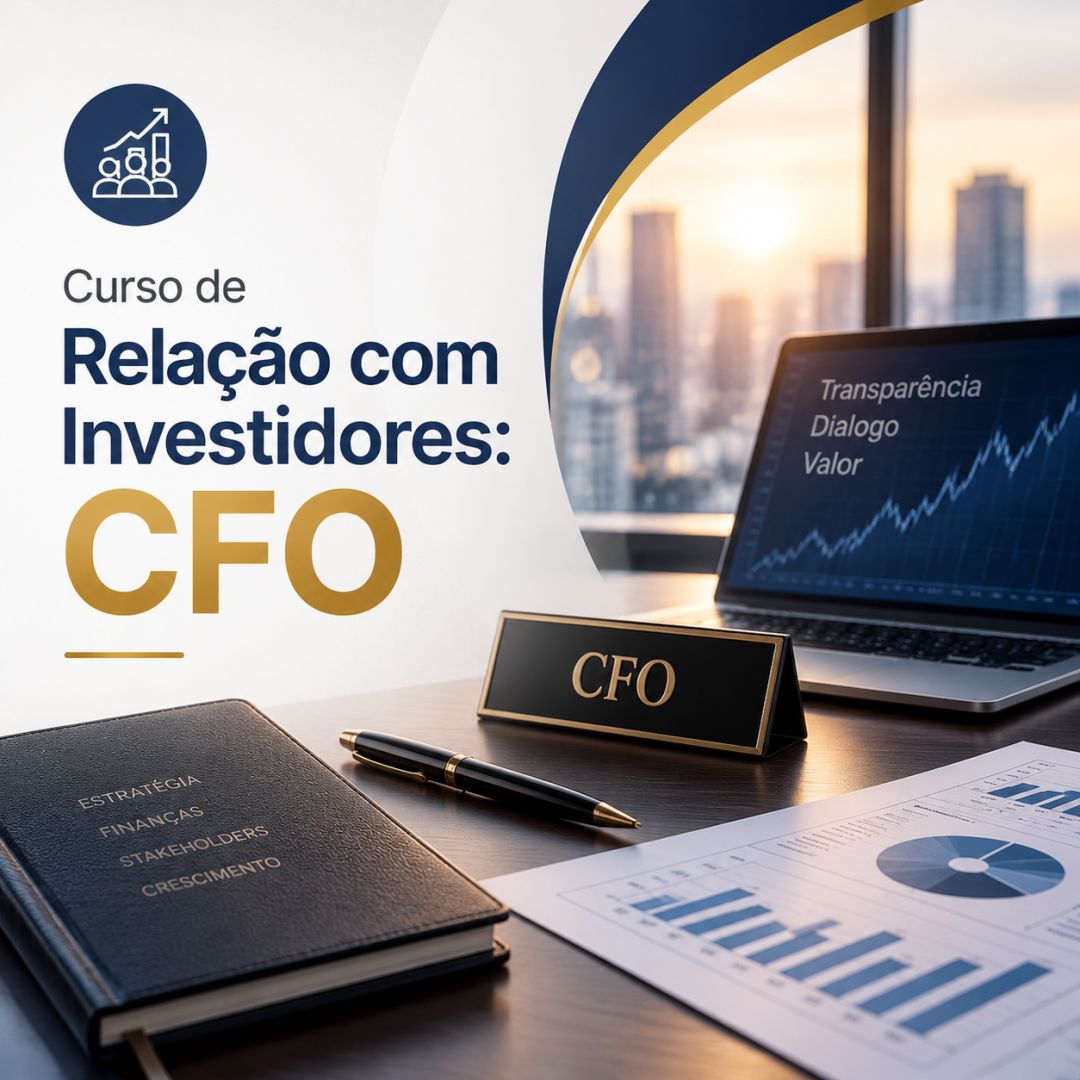 Curso de Relação com Investidores: CFO