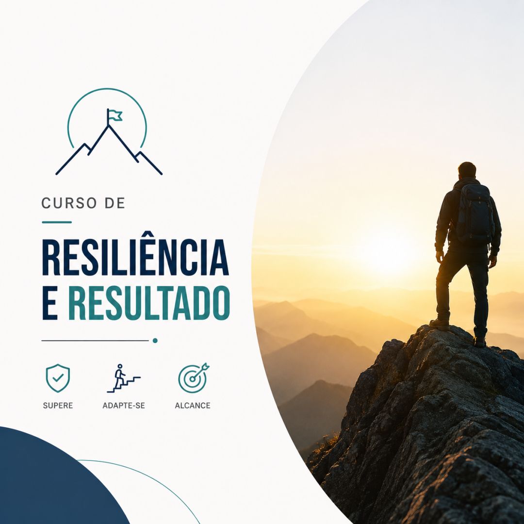 Curso de Resiliência e Resultado