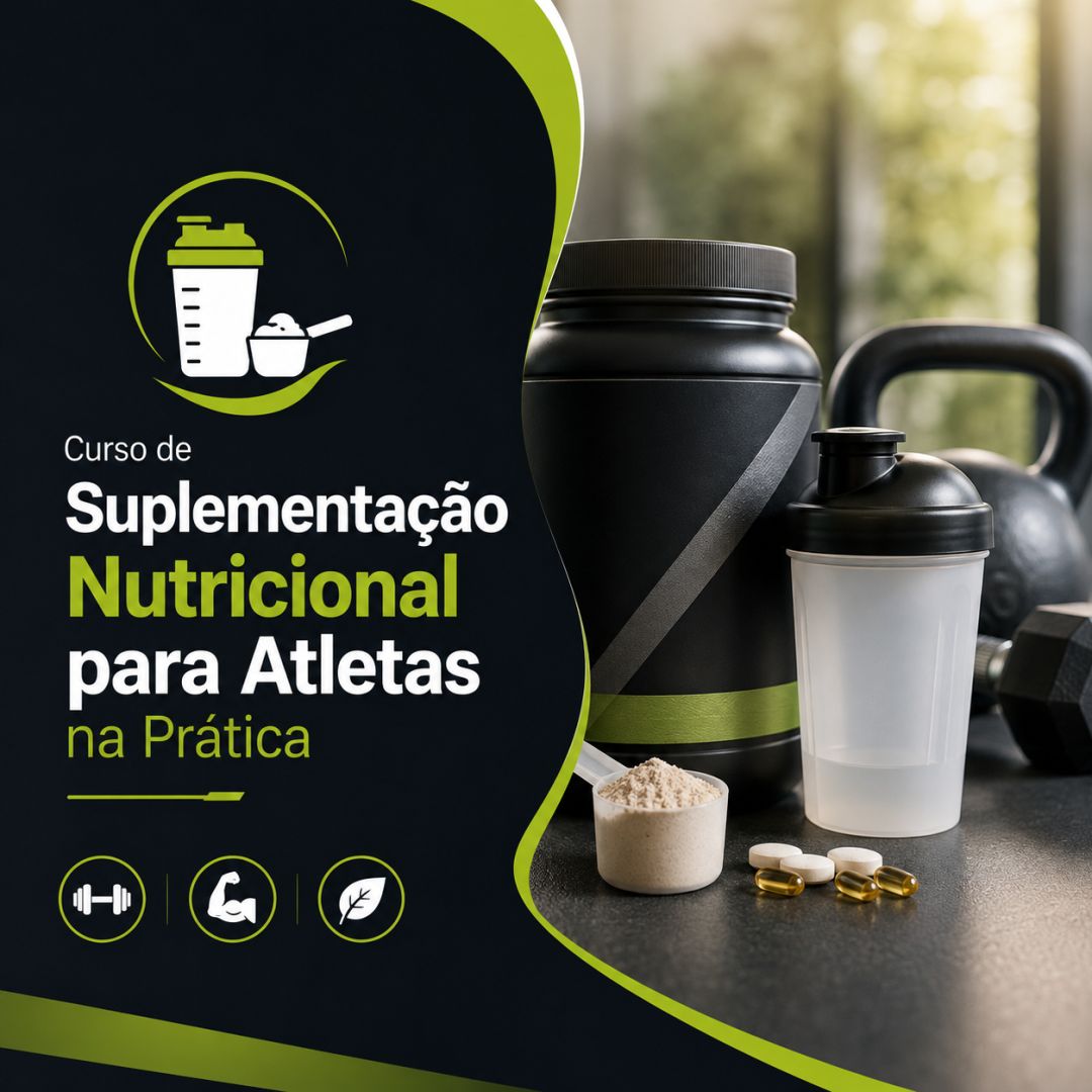 Curso de Suplementação Nutricional para Atletas na Prática