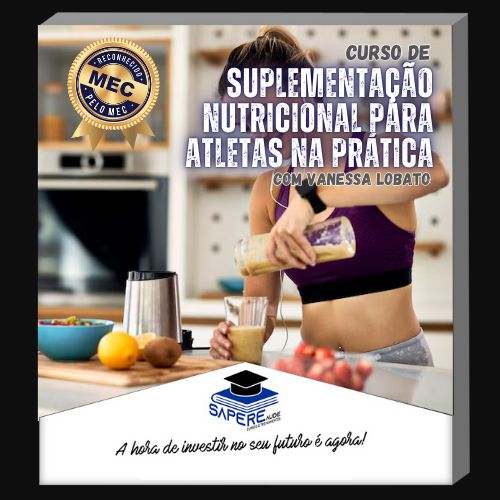 Curso de Suplementação Nutricional para Atletas na Prática